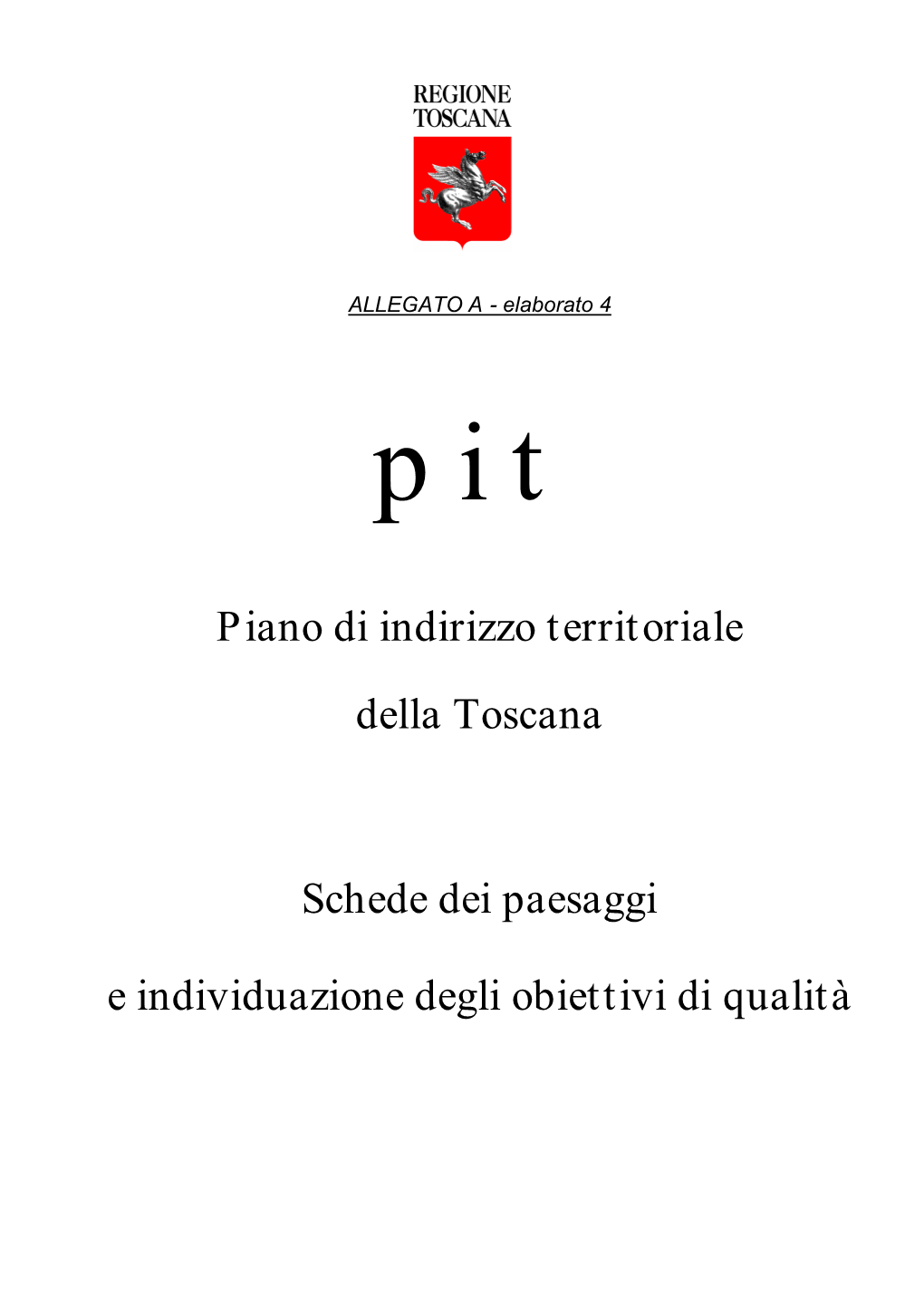 Schede Dei Paesaggi E Individuazione Degli Obiettivi Di Qualità