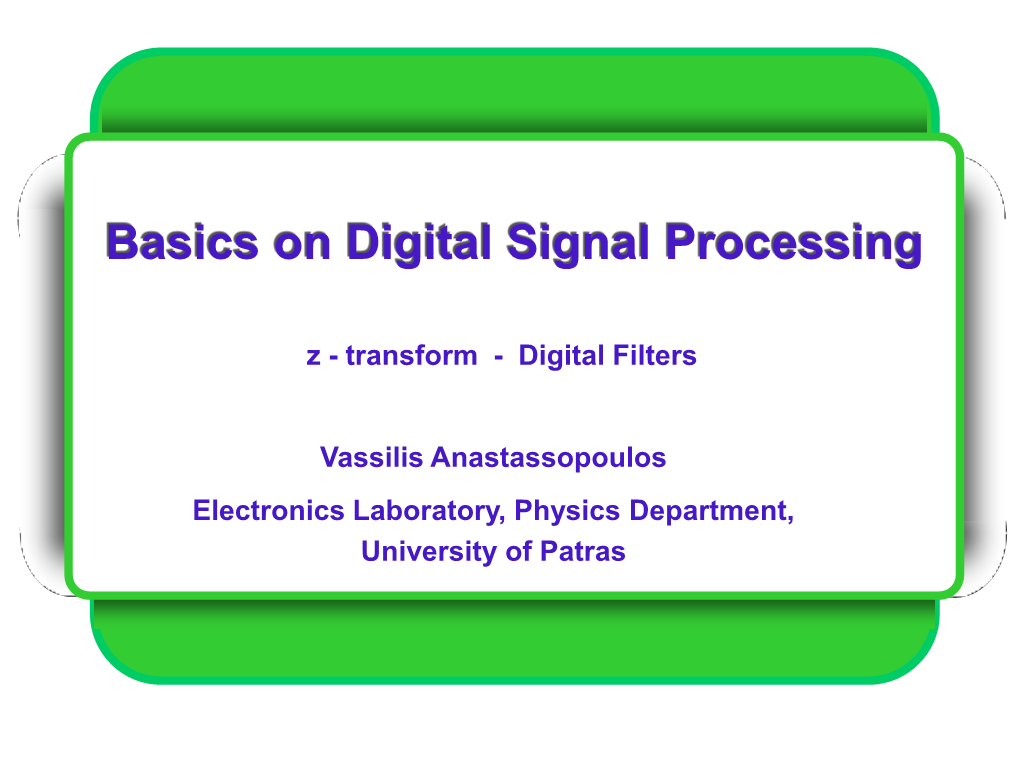 Basics on Digital Signal Processing