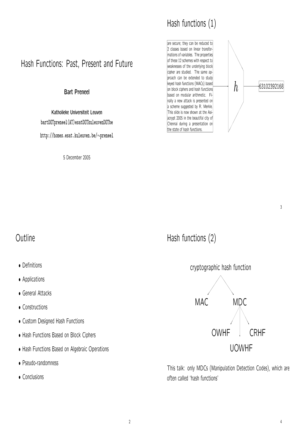 (1) Hash Functions (2) MAC MDC OWHF CRHF UOWHF