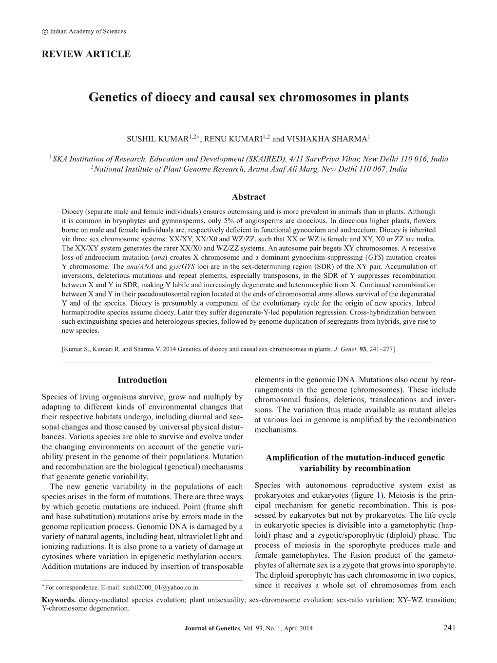 Genetics of Dioecy and Causal Sex Chromosomes in Plants