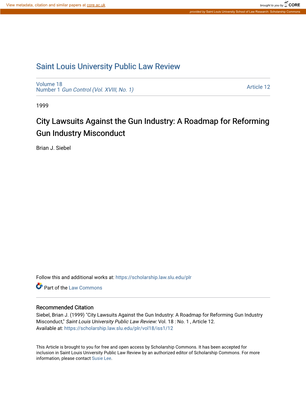 City Lawsuits Against the Gun Industry: a Roadmap for Reforming Gun Industry Misconduct