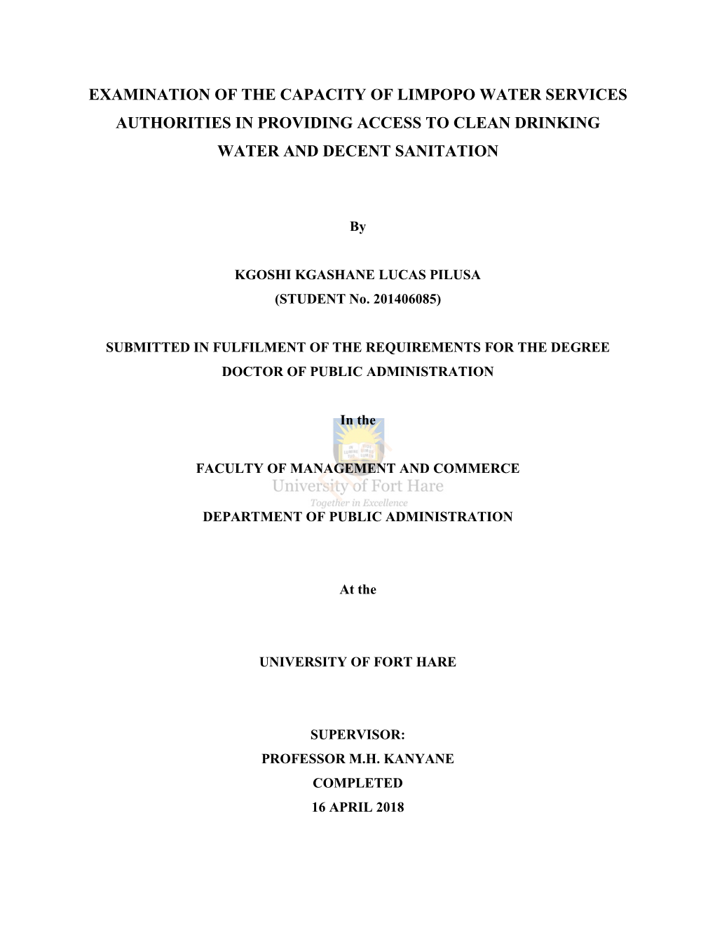 Examination of the Capacity of Limpopo Water Services Authorities in Providing Access to Clean Drinking Water and Decent Sanitation