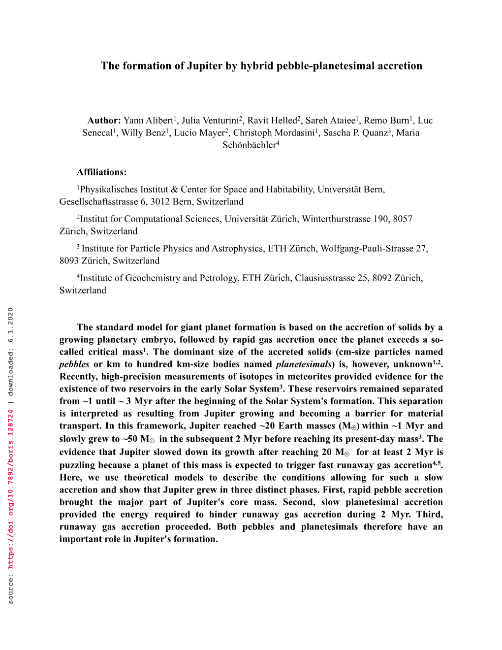 The Formation of Jupiter by Hybrid Pebble-Planetesimal Accretion