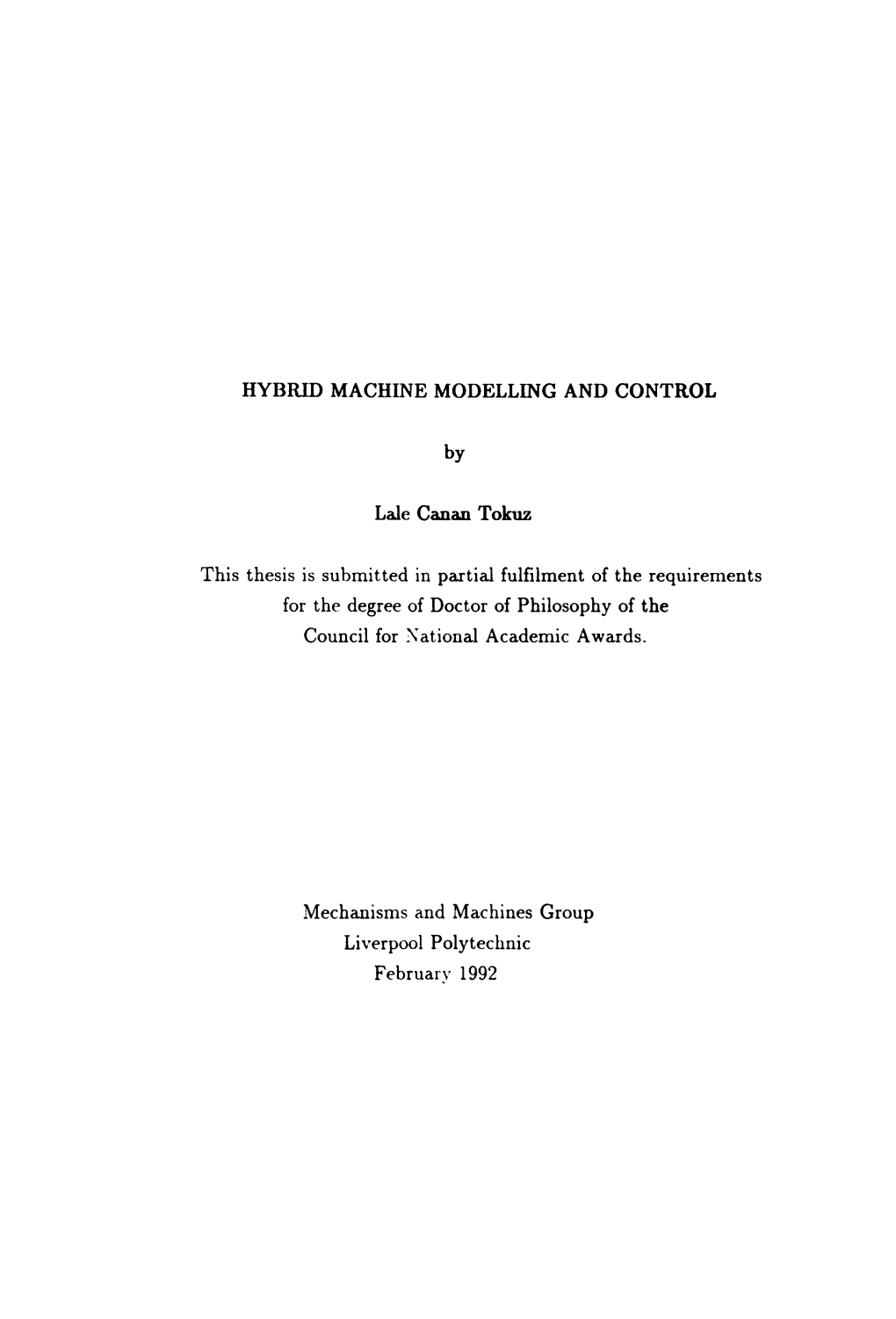 Hybrid Machine Modelling and Control