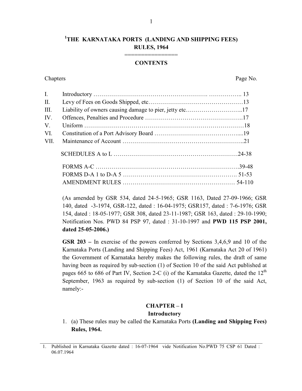 1 the Karnataka Ports (Landing and Shipping Fees)