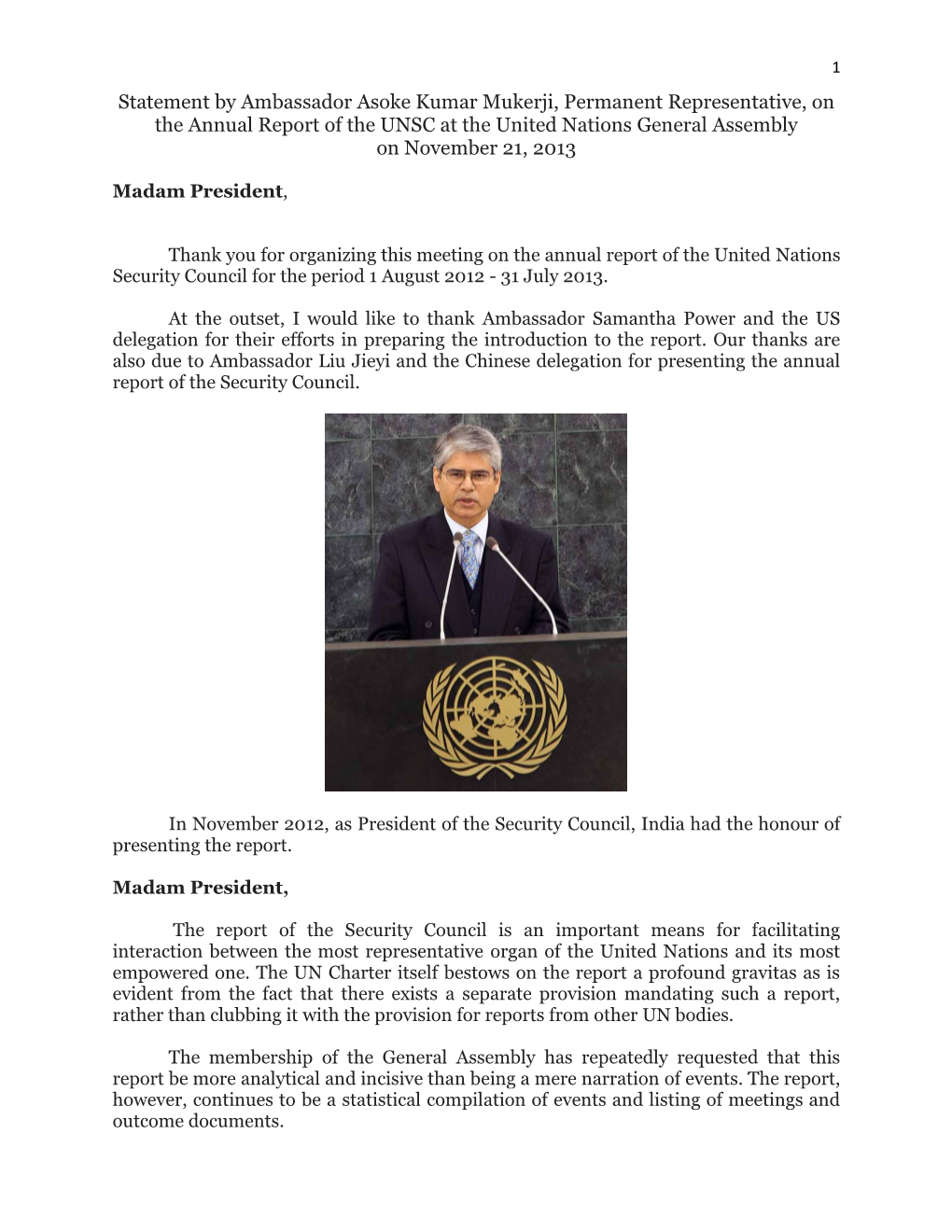 Statement by Ambassador Asoke Kumar Mukerji, Permanent Representative, on the Annual Report of the UNSC at the United Nations General Assembly on November 21, 2013