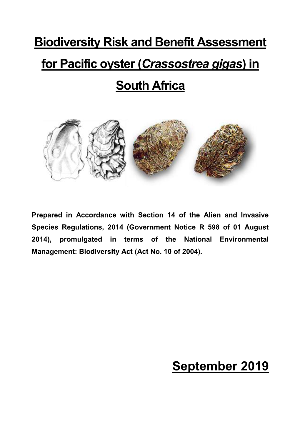 Biodiversity Risk and Benefit Assessment for Pacific Oyster (Crassostrea Gigas) in South Africa