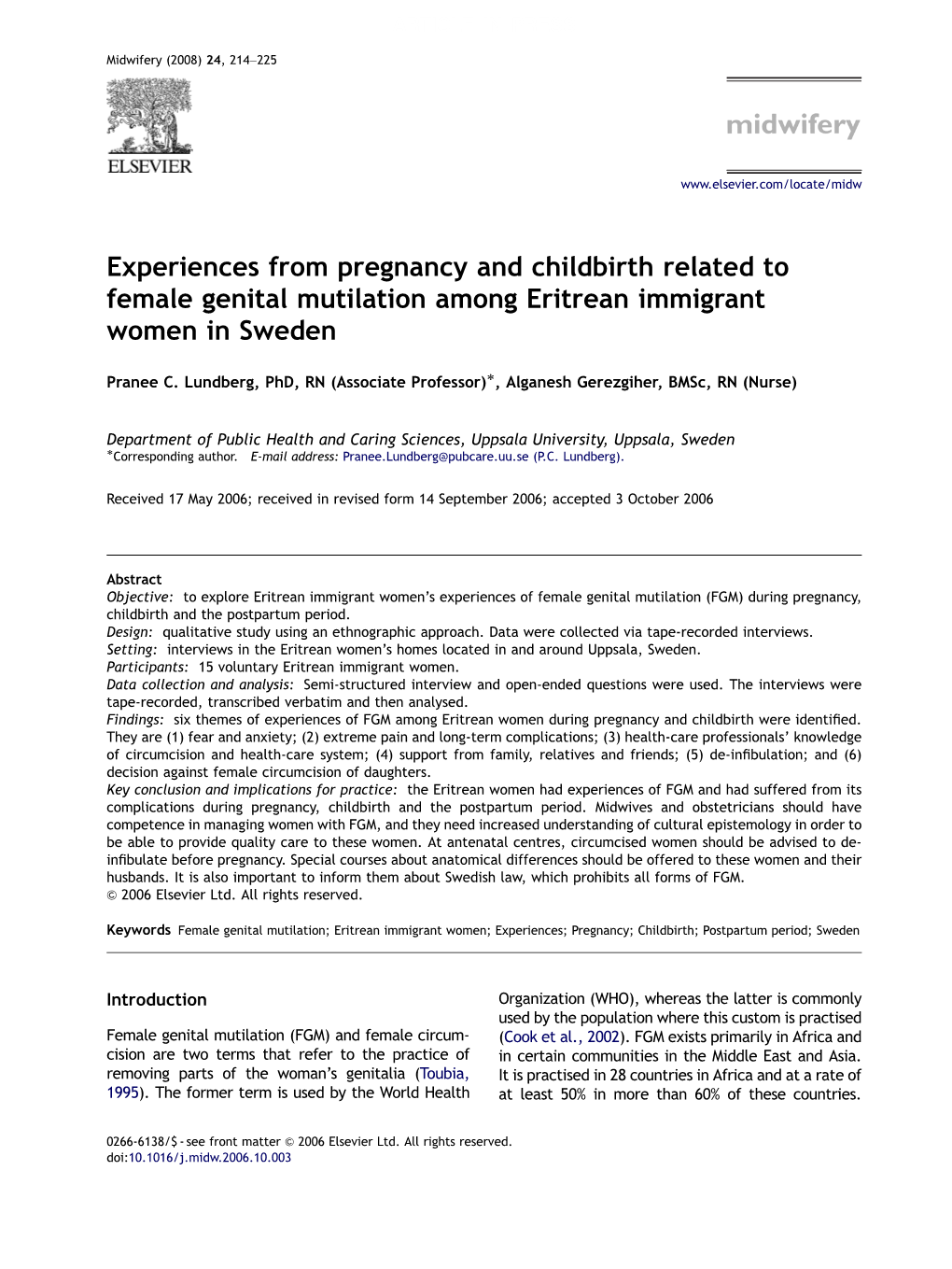 Experiences from Pregnancy and Childbirth Related to Female Genital Mutilation Among Eritrean Immigrant Women in Sweden