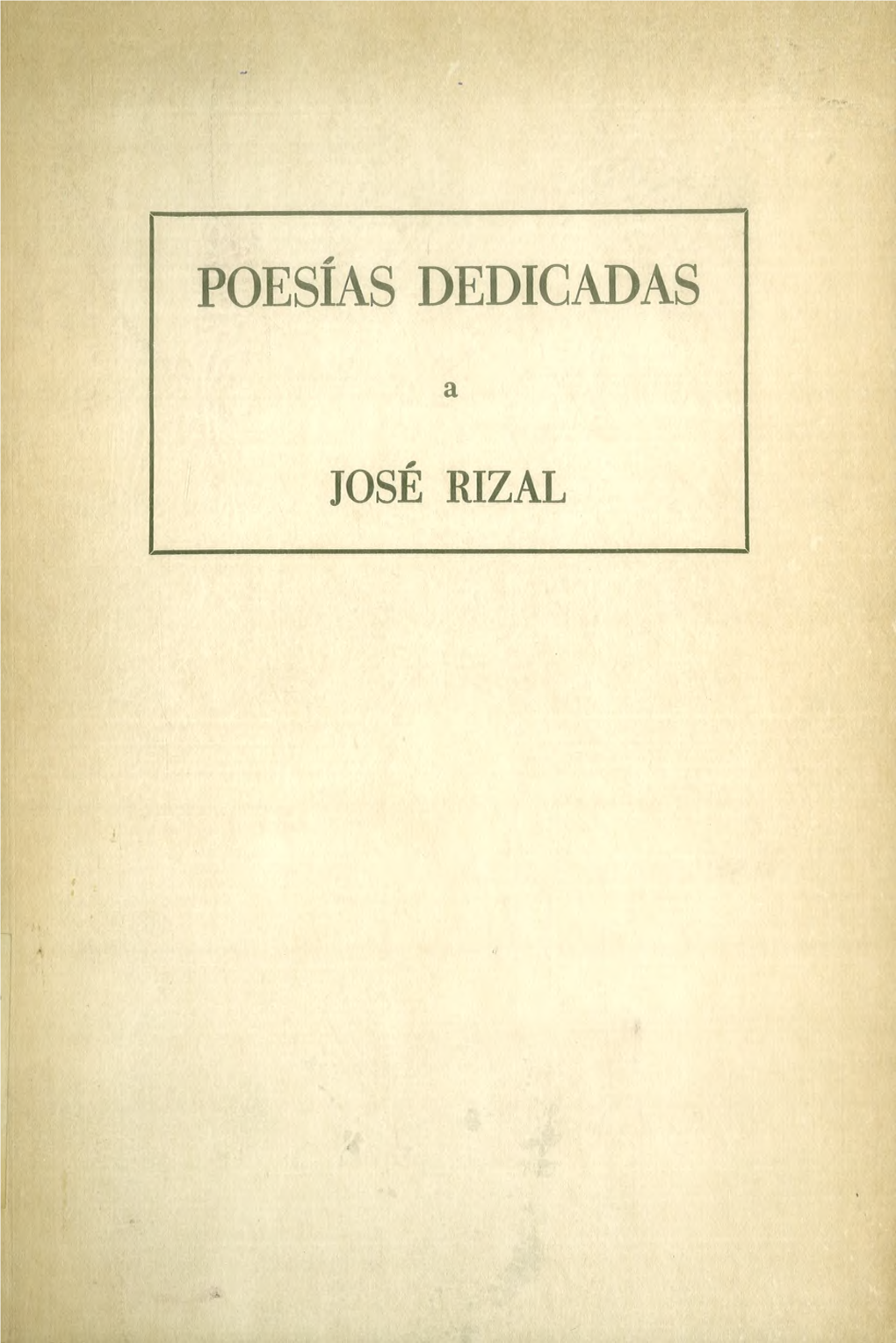 POESÍAS DEDICADAS a JOSÉ RIZAL