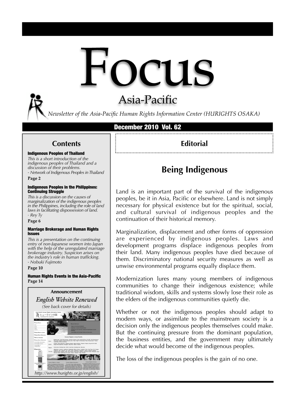 ASIA-PACIFIC APRIL 2010 VOLUME 59 Focus Asia-Pacific Newsletter of the Asia-Paciﬁc Human Rights Information Center (HURIGHTS OSAKA) December 2010 Vol