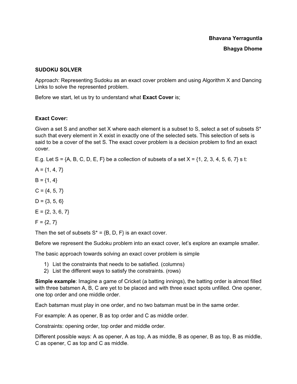 Representing Sudoku As an Exact Cover Problem and Using Algorithm X and Dancing Links to Solve the Represented Problem