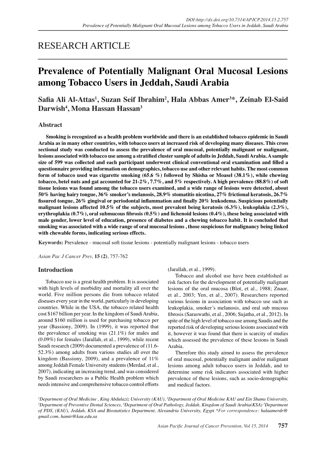 RESEARCH ARTICLE Prevalence of Potentially Malignant Oral Mucosal