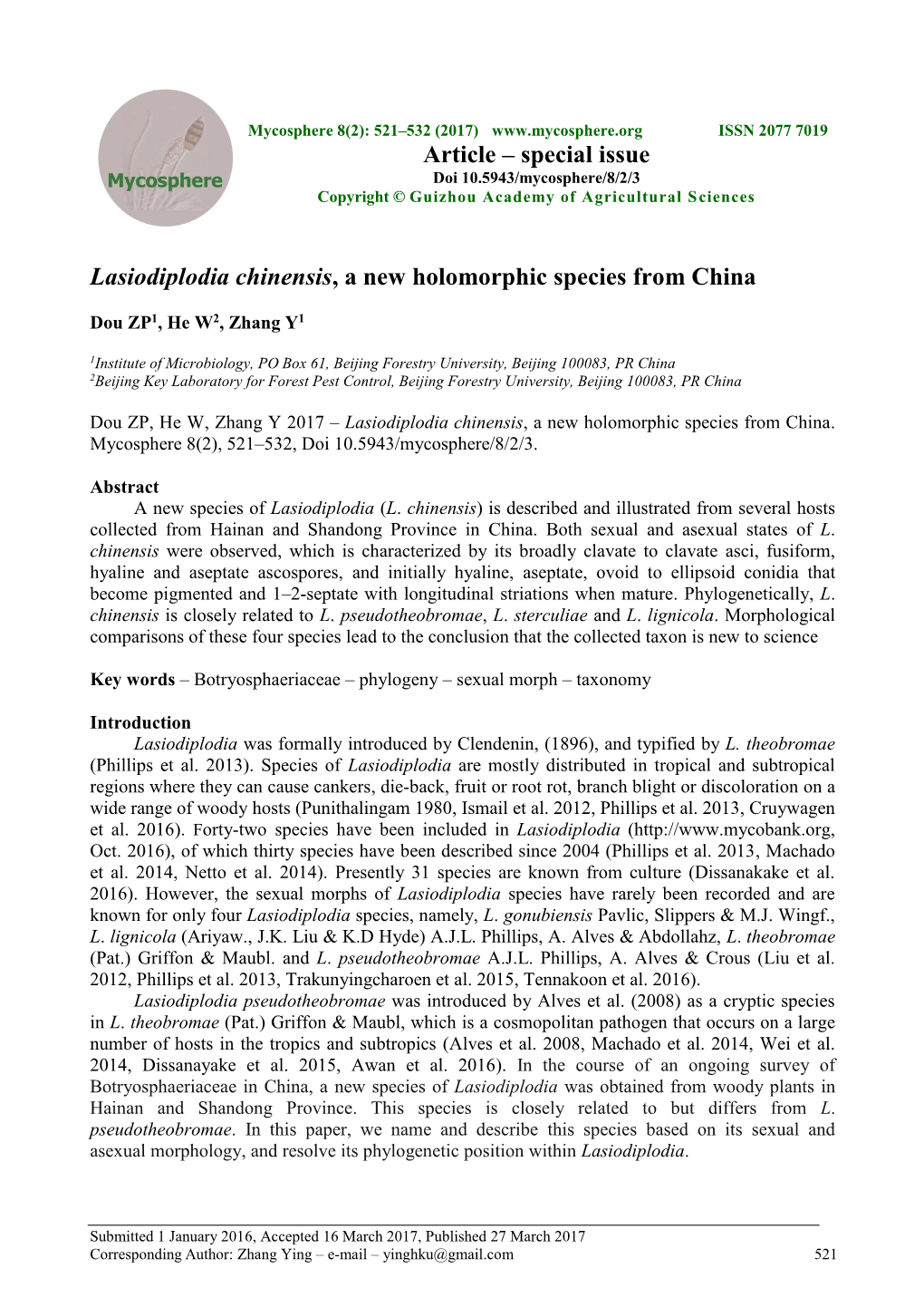 Lasiodiplodia Chinensis, a New Holomorphic Species from China