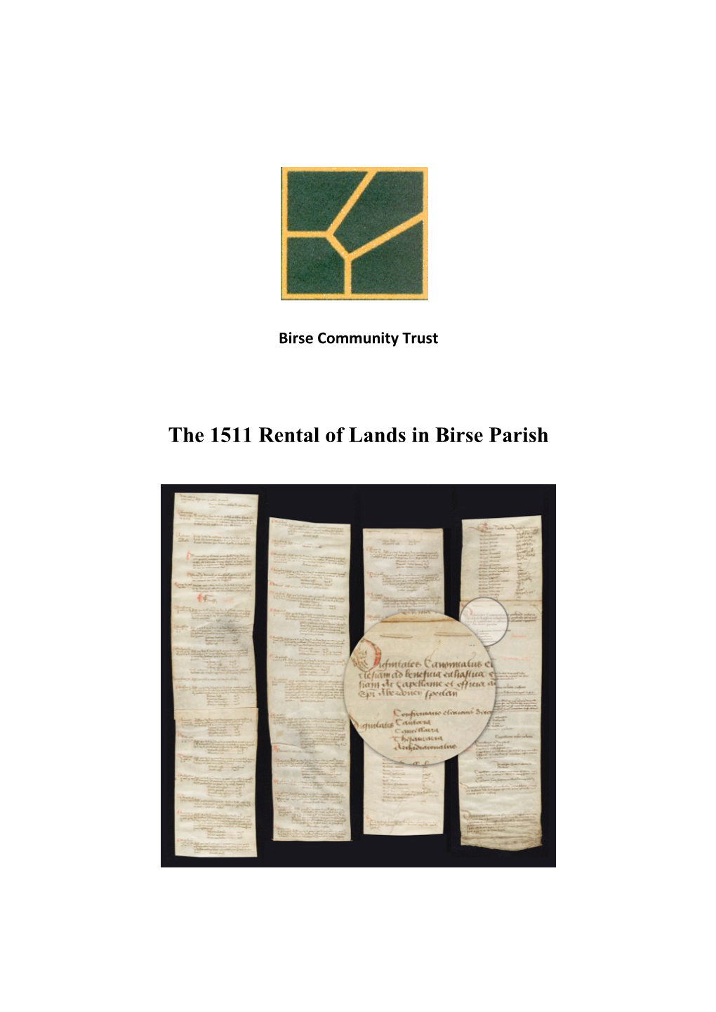 The 1511 Rental of Lands in Birse Parish