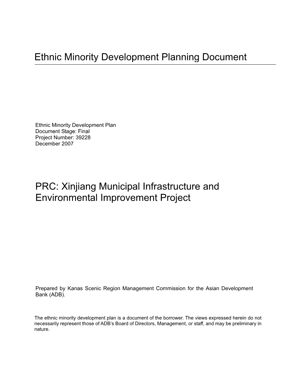 Xinjiang Municipal Infrastructure and Environmental Improvement Project