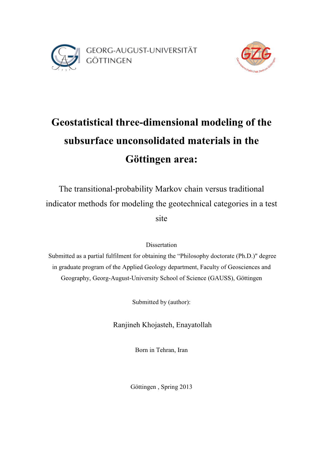 3.3. the Indicator Kriging (IK) Analyses for the Göttingen Test Site