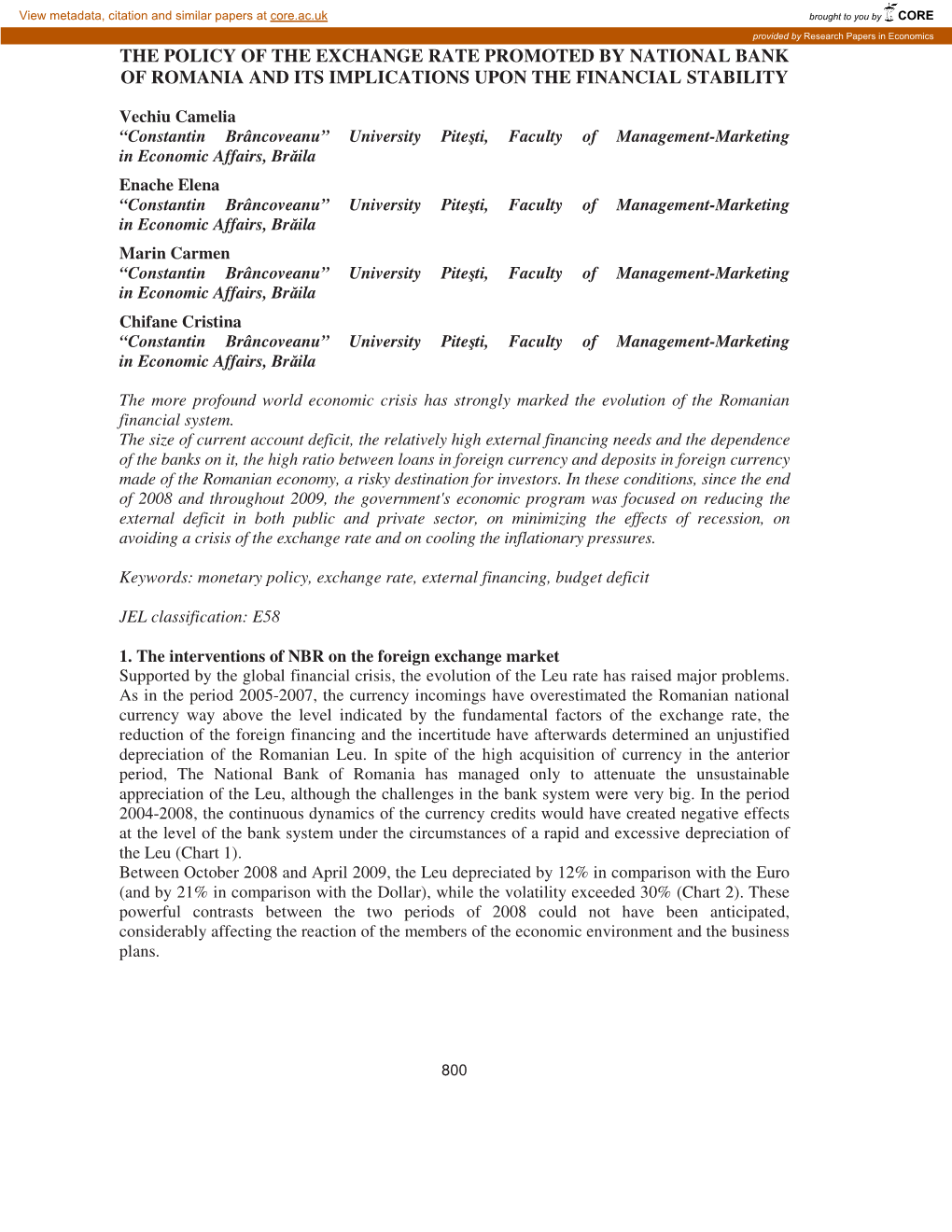 The Policy of the Exchange Rate Promoted by National Bank of Romania and Its Implications Upon the Financial Stability