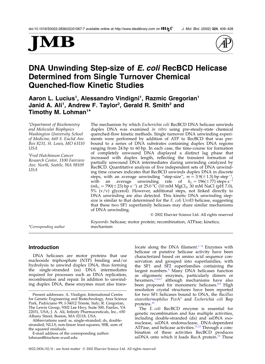 DNA Unwinding Step-Size of E. Coli Recbcd Helicase Determined from Single Turnover Chemical Quenched-ﬂow Kinetic Studies