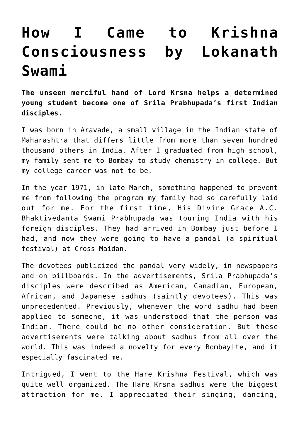 How I Came to Krishna Consciousness by Lokanath Swami