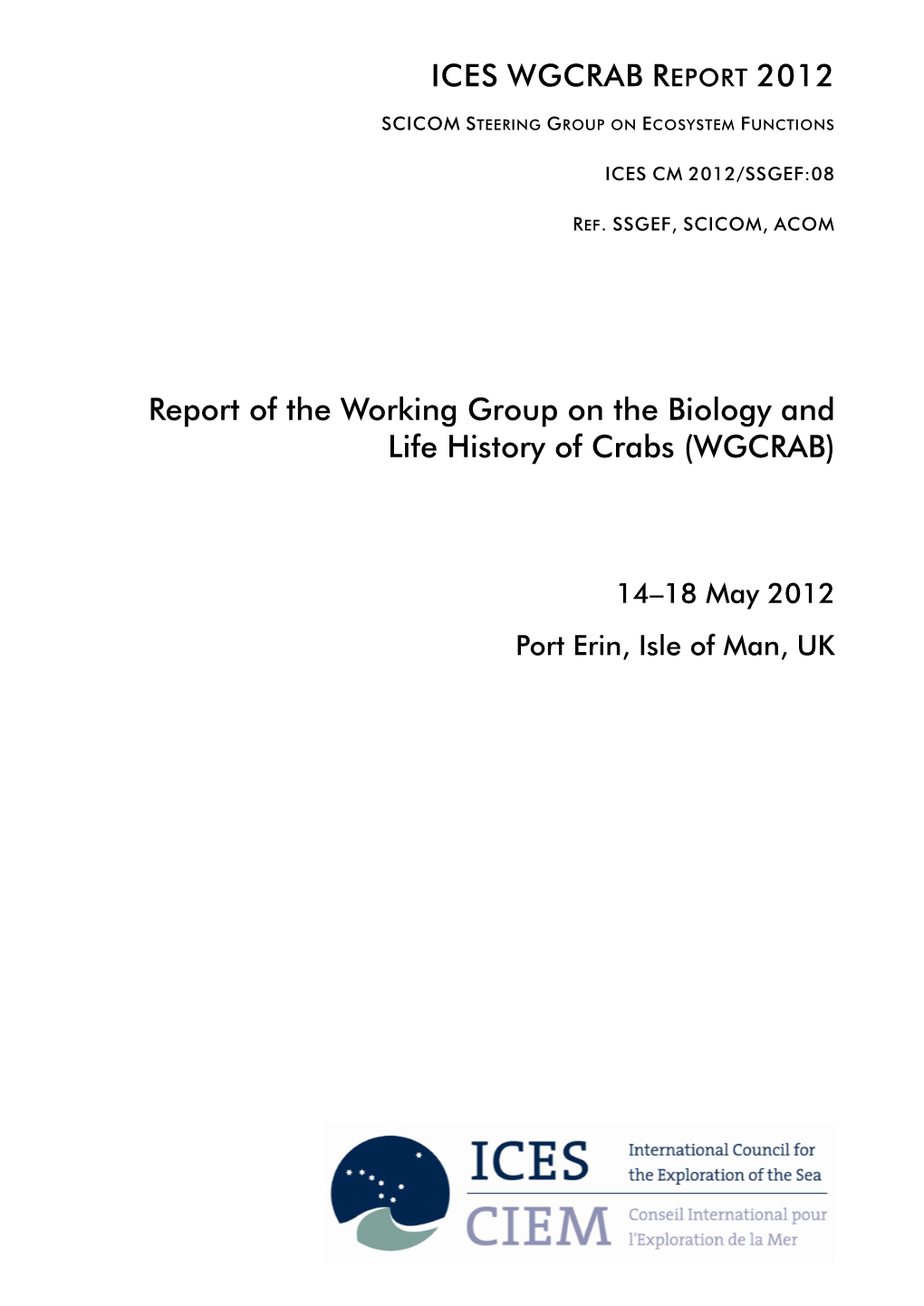 Report of the Working Group on the Biology and Life History of Crabs (WGCRAB)