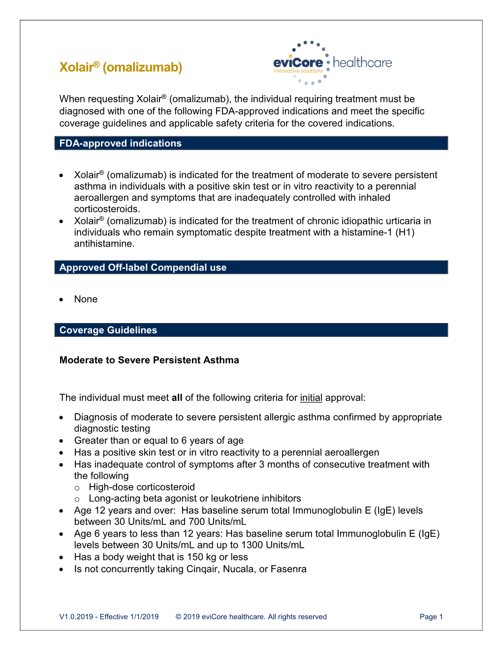 Xolair® (Omalizumab)