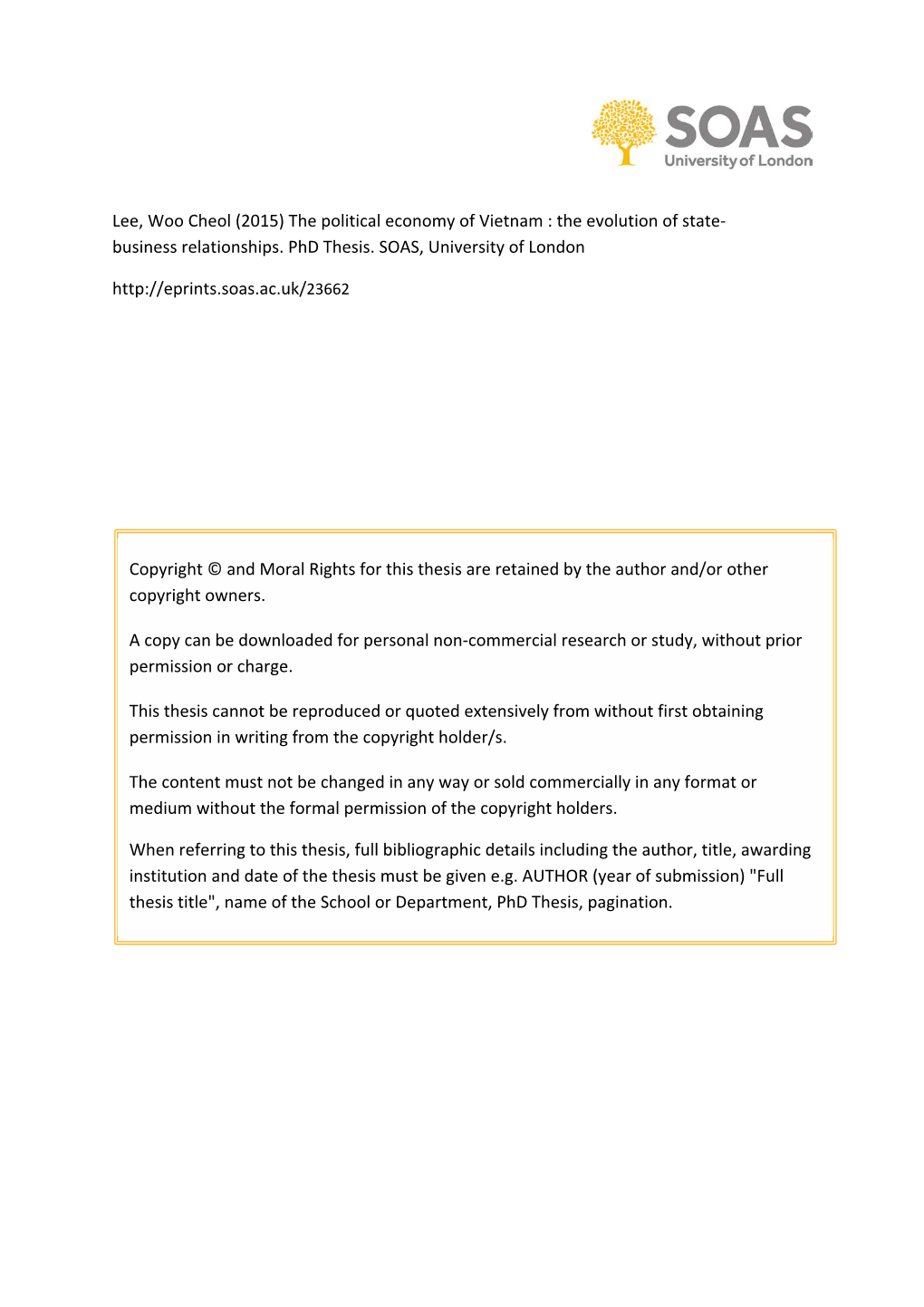 Lee, Woo Cheol (2015) the Political Economy of Vietnam : the Evolution of State- Business Relationships