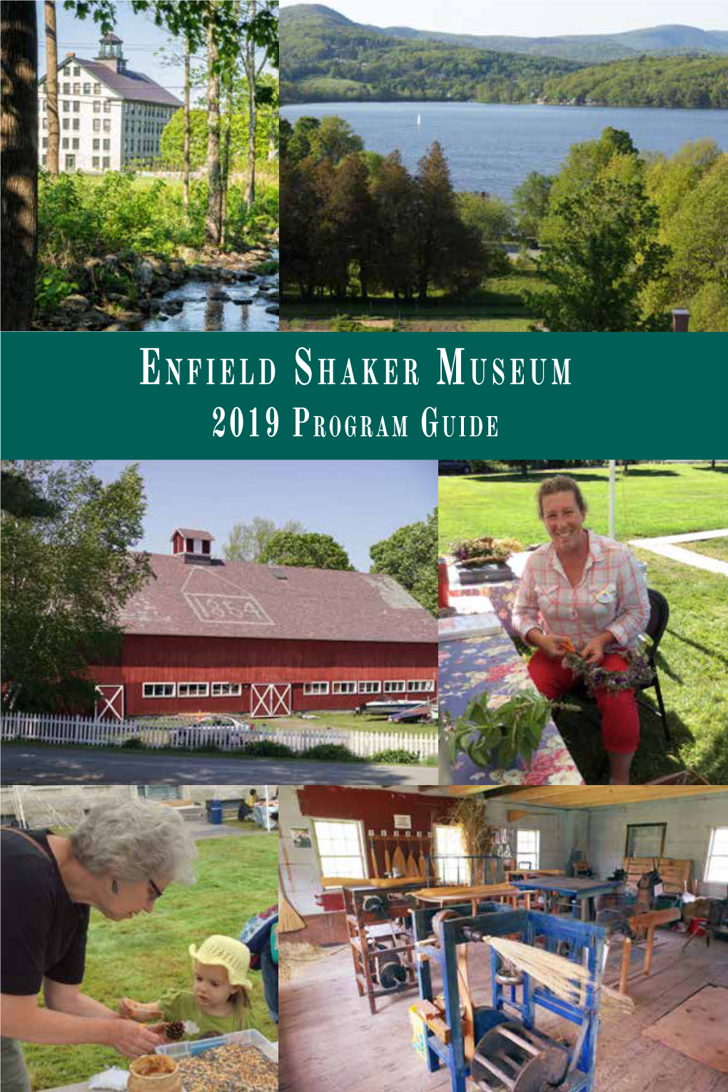 Enfield Shaker Museum Plan a Visit Today!