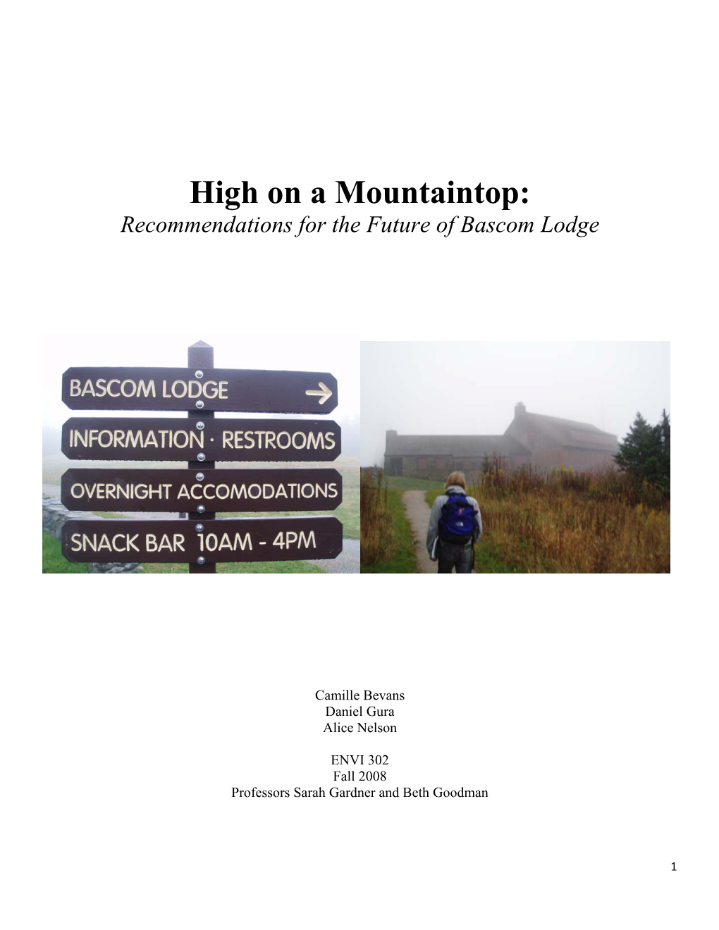 High on a Mountaintop: Recommendations for the Future of Bascom Lodge