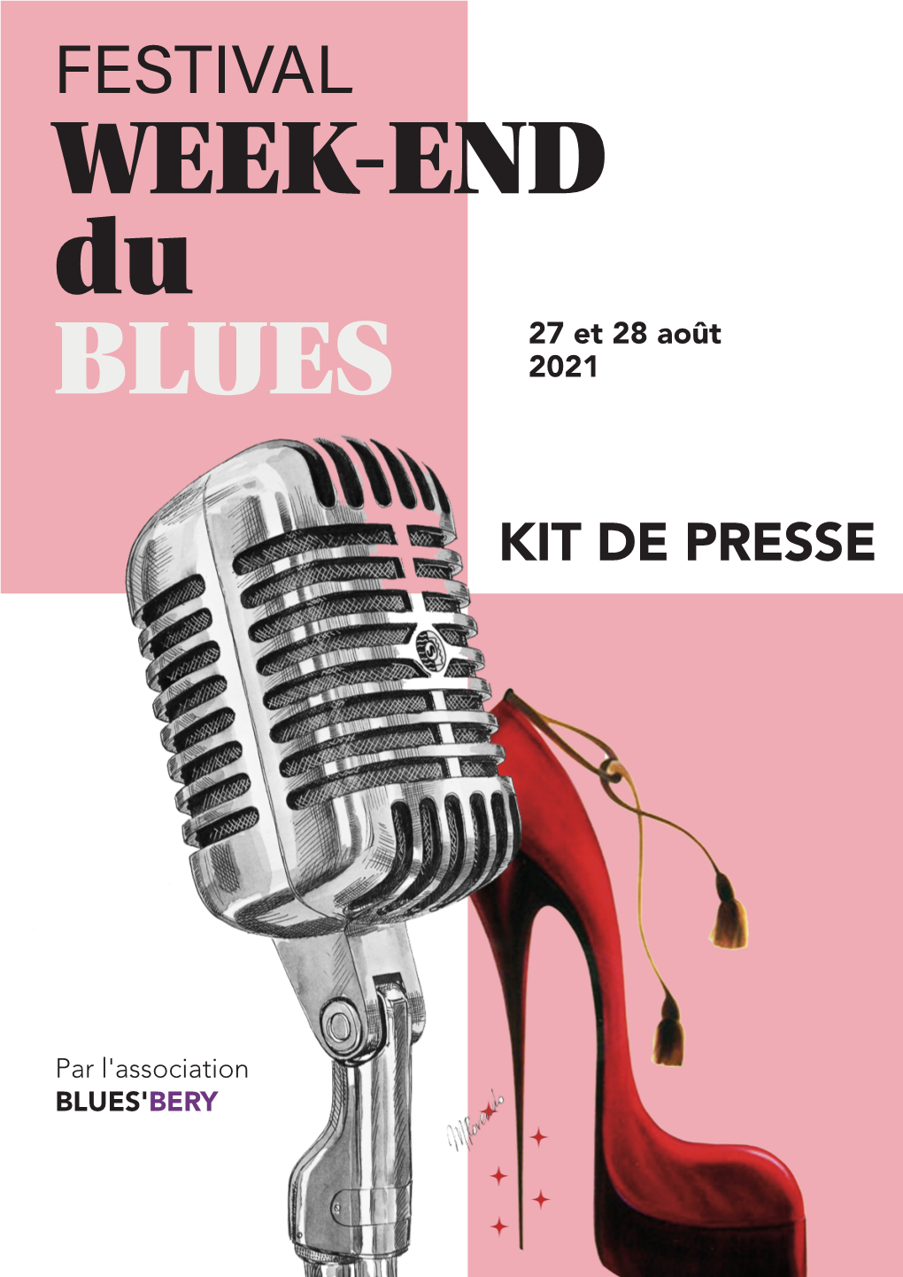 FESTIVAL WEEK-END Du 27 Et 28 Août BLUES 2021