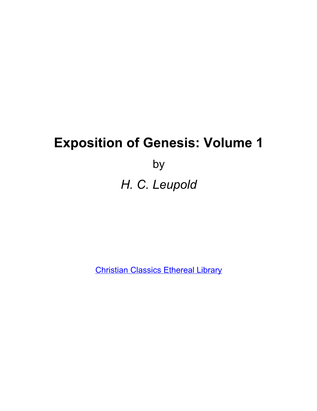 Exposition of Genesis: Volume 1 by H