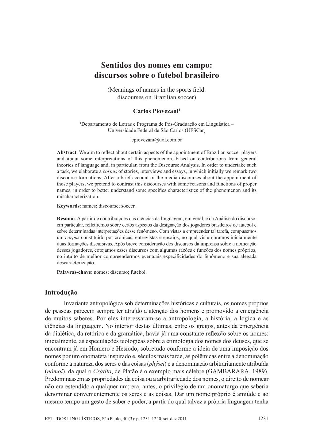 Sentidos Dos Nomes Em Campo: Discursos Sobre O Futebol Brasileiro