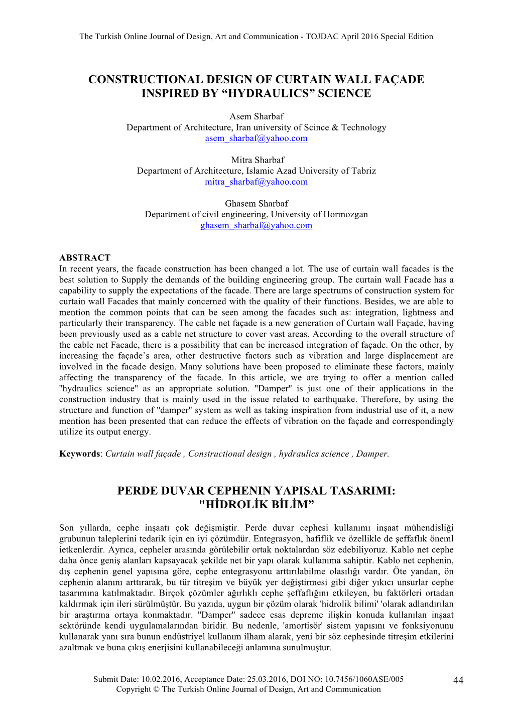 Constructional Design of Curtain Wall Façade Inspired by “Hydraulics” Science