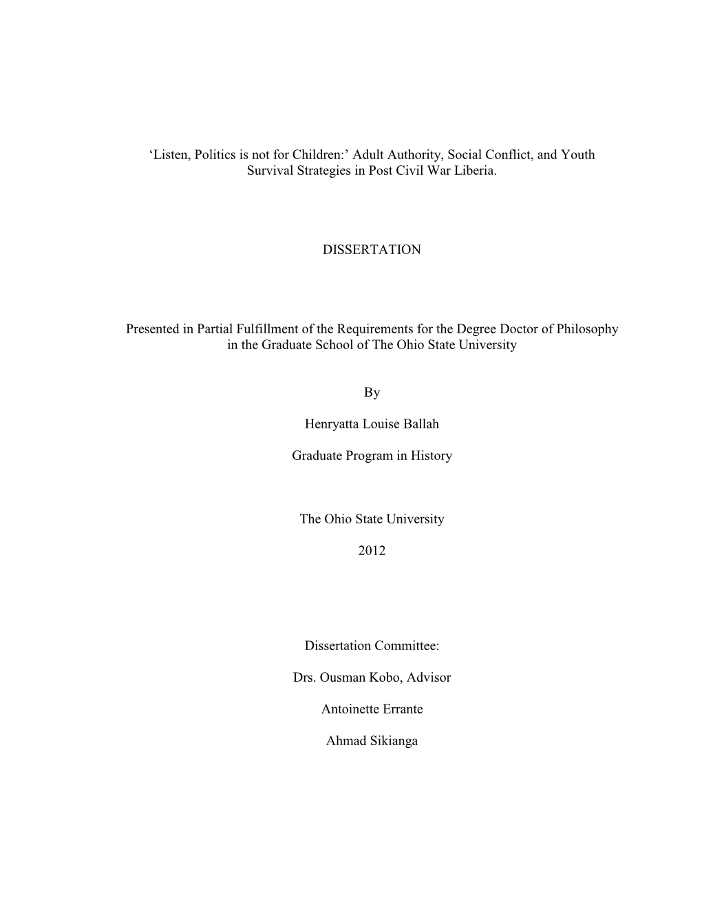 Adult Authority, Social Conflict, and Youth Survival Strategies in Post Civil War Liberia