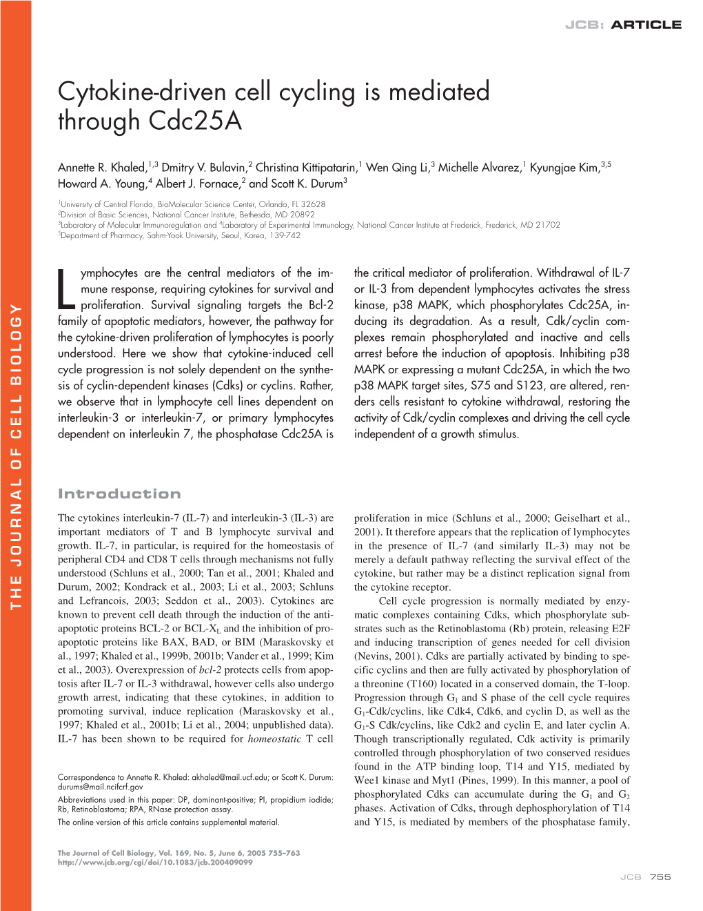 Cytokine-Driven Cell Cycling Is Mediated Through Cdc25a