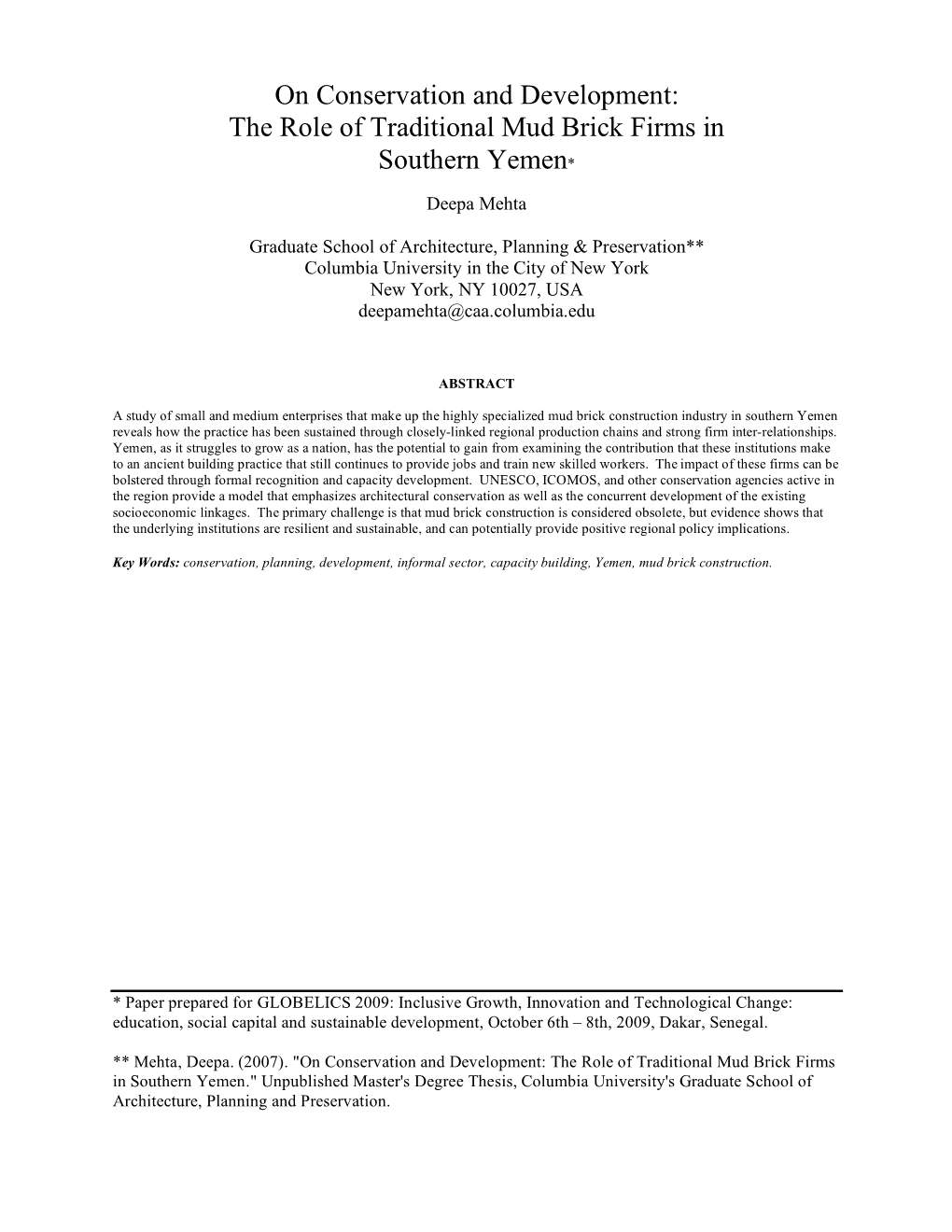 On Conservation and Development: the Role of Traditional Mud Brick Firms in Southern Yemen*