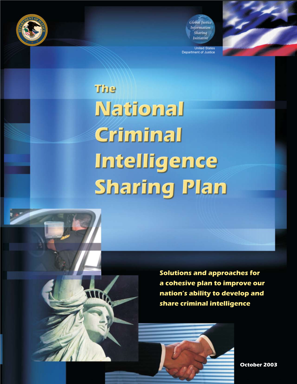 National Criminal Intelligence Sharing Plan T S R T Global Justice a I P C