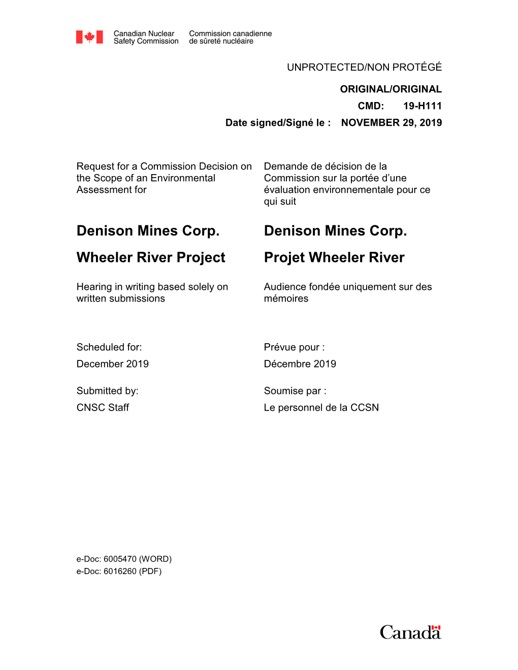 Denison Mines Corp. Wheeler River Project Denison Mines Corp. Projet