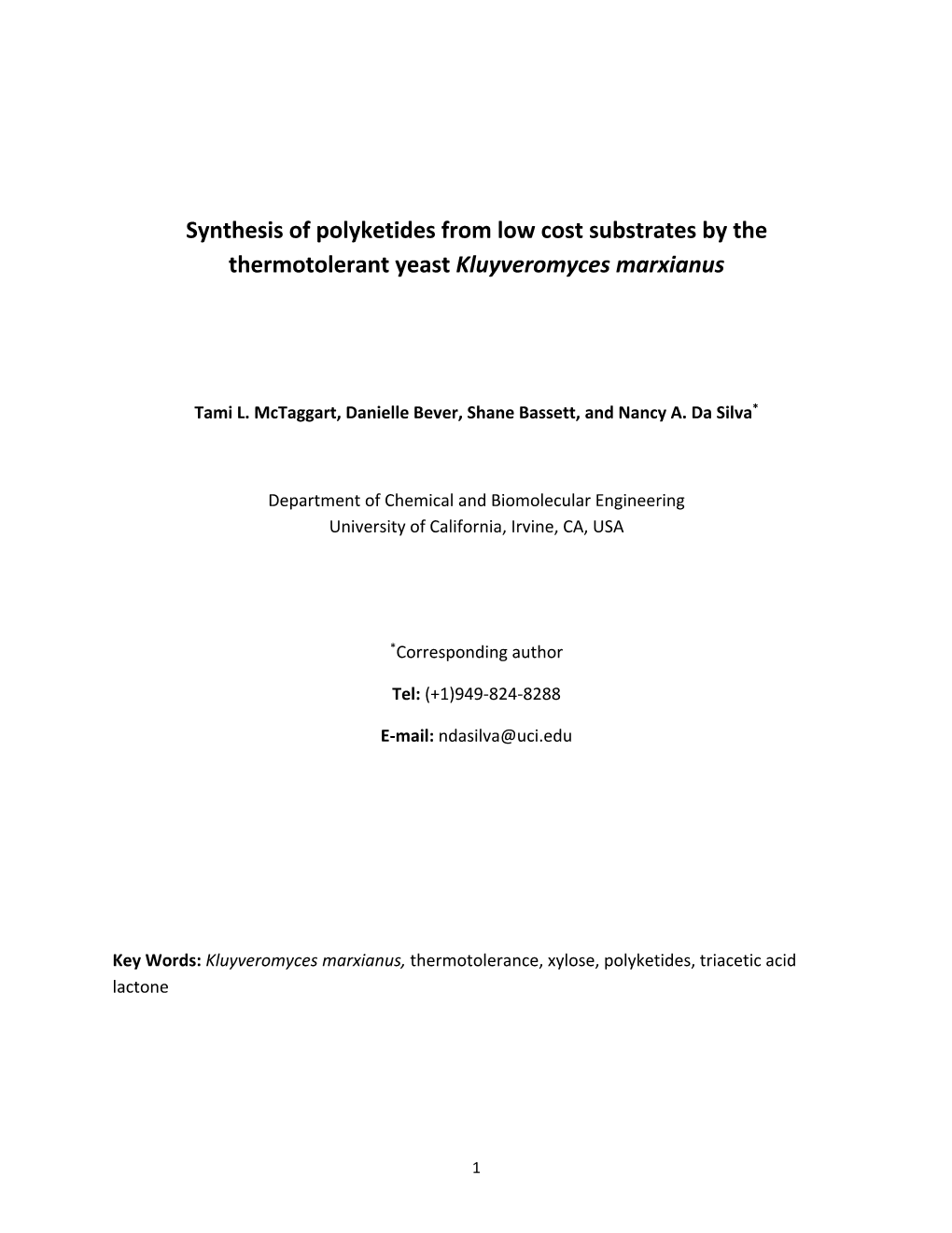 Synthesis of Polyketides from Low Cost Substrates by the Thermotolerant Yeast Kluyveromyces Marxianus