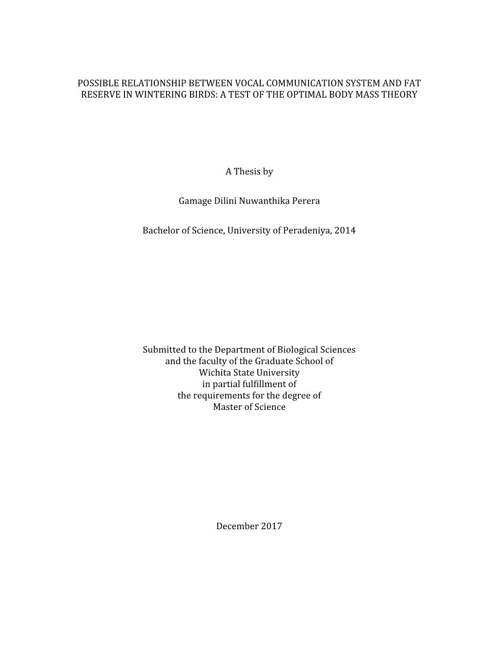 Possible Relationship Between Vocal Communication System and Fat Reserve in Wintering Birds: a Test of the Optimal Body Mass Theory