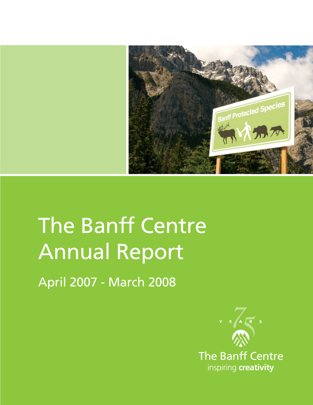 The Banff Centre Annual Report