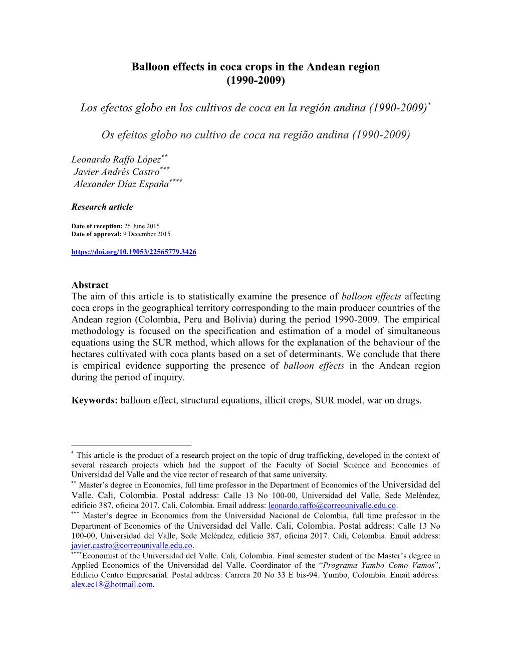 Balloon Effects in Coca Crops in the Andean Region (1990-2009)