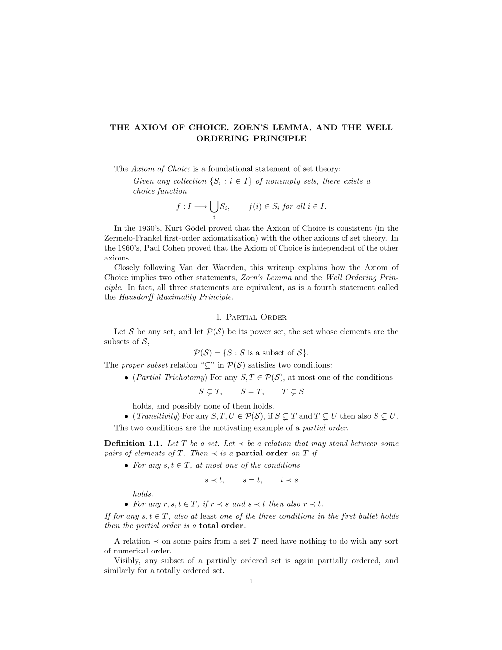 The Axiom of Choice, Zorn's Lemma, and the Well