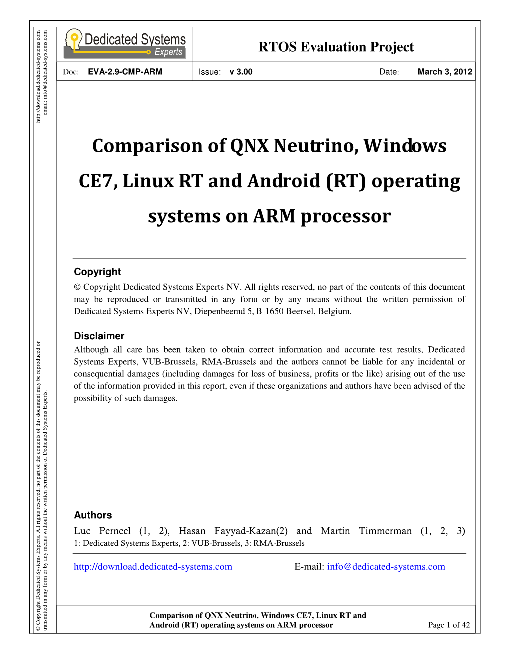 Comparison of QNX Neutrino, Windows CE7, Linux RT and Android (RT) Operating Systems on ARM Processor
