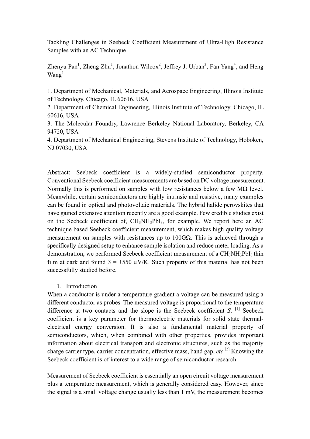 Tackling Challenges in Seebeck Coefficient Measurement of Ultra-High Resistance Samples with an AC Technique Zhenyu Pan1, Zheng