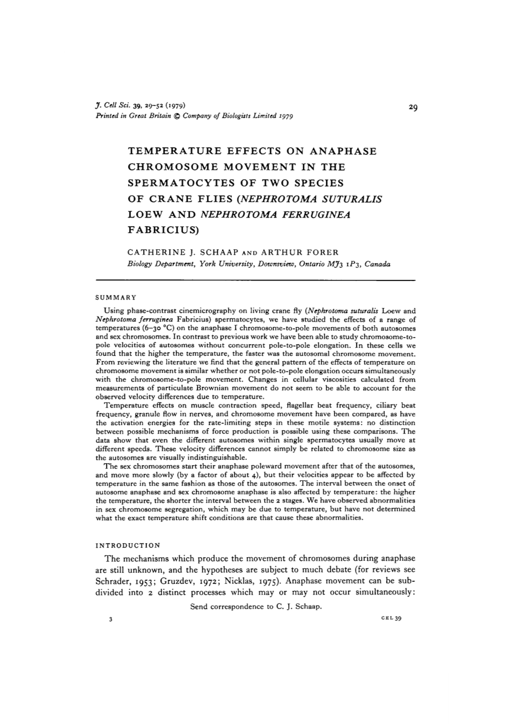 Temperature Effects on Anaphase Chromosome Movement in the Spermatocytes of Two Species of Crane Flies {Nephrotoma Suturalis Loew and Nephrotoma Ferruginea Fabricius)