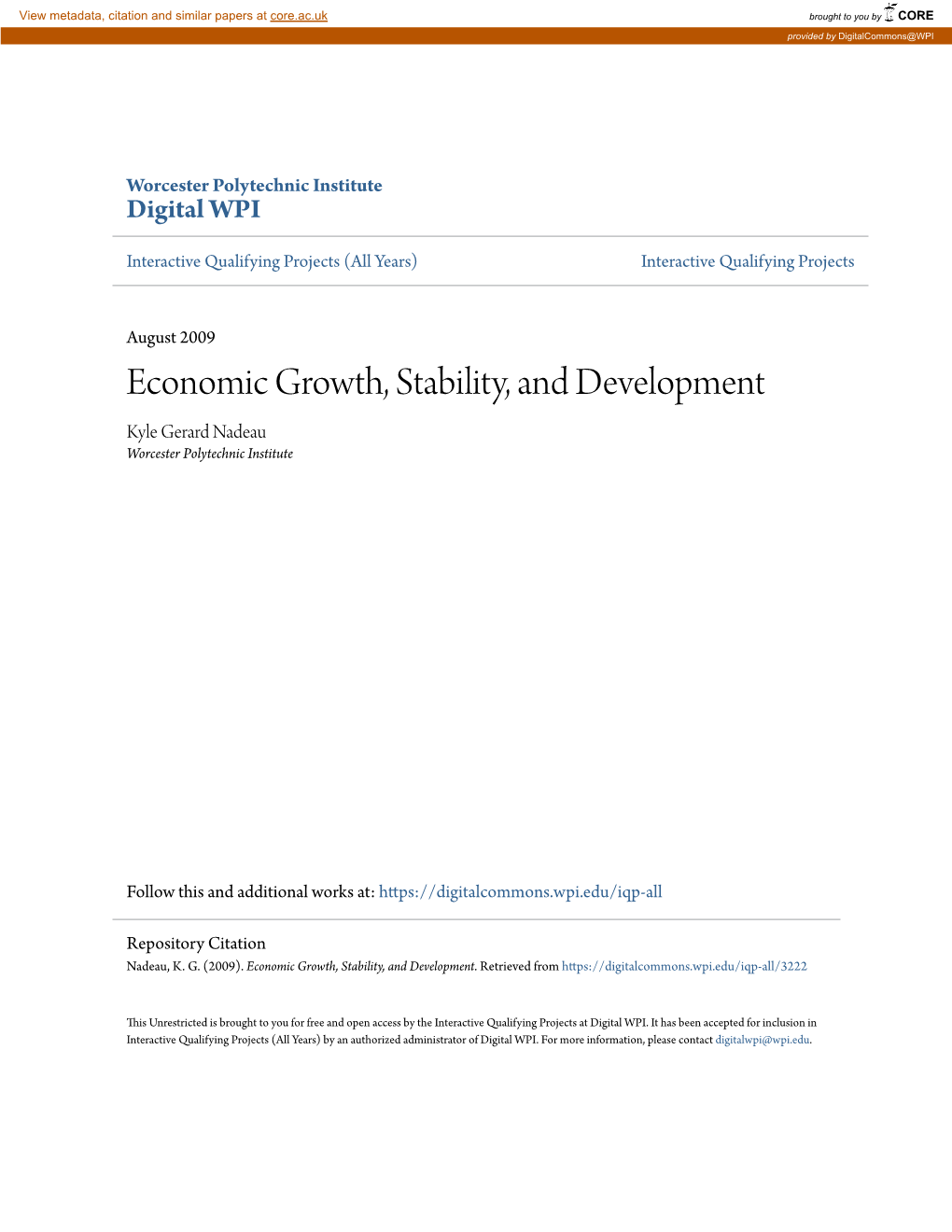 Economic Growth, Stability, and Development Kyle Gerard Nadeau Worcester Polytechnic Institute