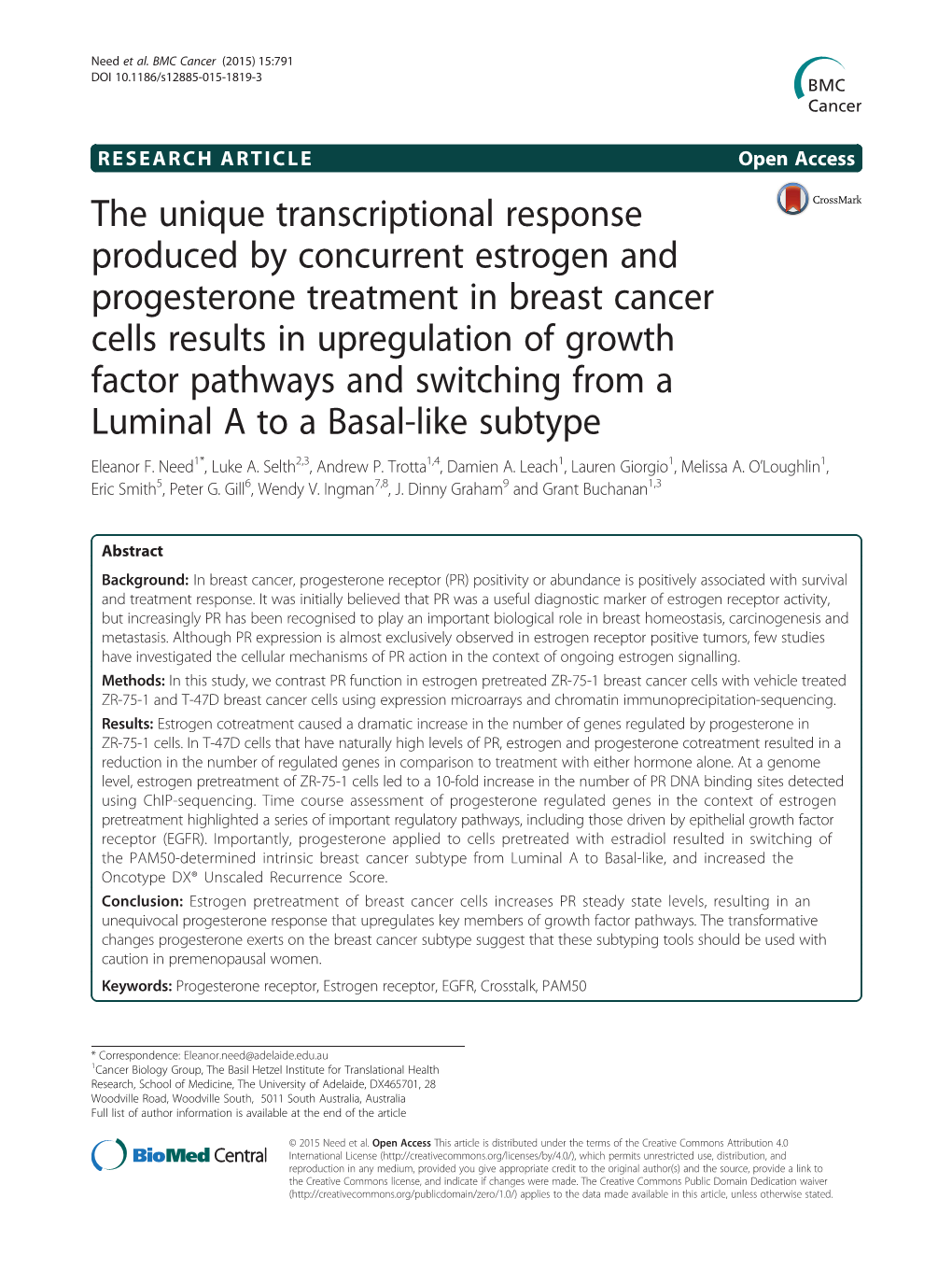 The Unique Transcriptional Response Produced by Concurrent Estrogen