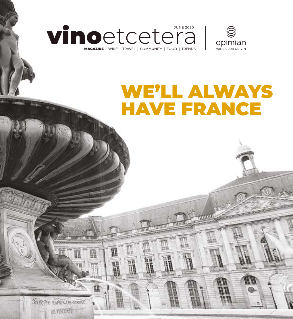 Vinoetceterajune 2020 MAGAZINE | WINE | TRAVEL | COMMUNITY | FOOD | TRENDS