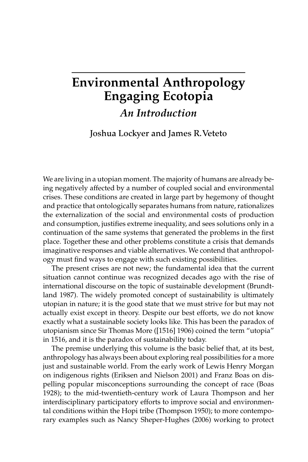 Environmental Anthropology Engaging Ecotopia an Introduction