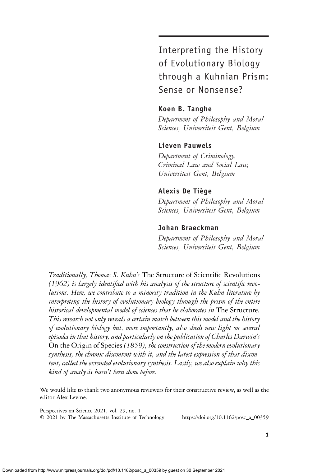 Interpreting the History of Evolutionary Biology Through a Kuhnian Prism: Sense Or Nonsense?